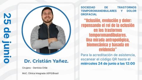 Reunión Científica junio 2026: Oclusión, evolución y dolor: repensando el rol de la oclusión en los trastornos temporomandibulares. Una mirada antropológica, biomecánica y basada en evidencia