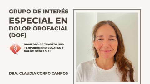 Lanzamiento del Grupo de Interés Especial en Dolor Orofacial (DOF)