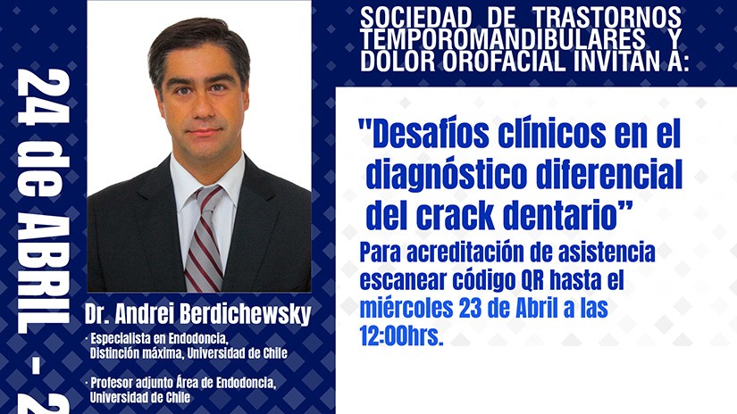 Reunión Científica Abril 2025: "Desafíos clínicos en el diagnóstico diferencial del crack dentario"