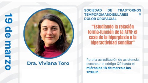 Reunión Científica Marzo 2026: "Estudiando la relación forma-función de la ATM: el caso de la hiperplasia o hiperactividad condilar"